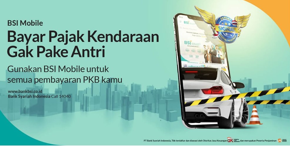 Pariwisata Indonesia, Yuk Bayar Pajak Kendaraan Bermotor, Kini Bisa Online di BSI Mobile, BSI Mobile BSI Mobile, PT Bank Syariah Indonesia Tbk, Trippers, Media PVK Grup, PT Prima Visi Kreasindo